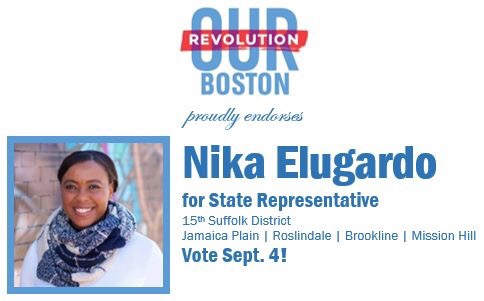 Our Revolution Boston Endorses Nika Elugardo